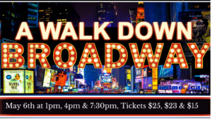 A Walk Down Broadway!