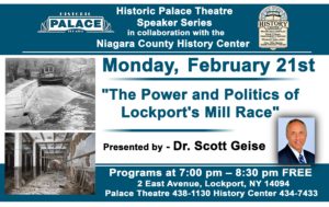 Palace Theatre Lecture Series- The Power and Politics of Lockport's Millrace