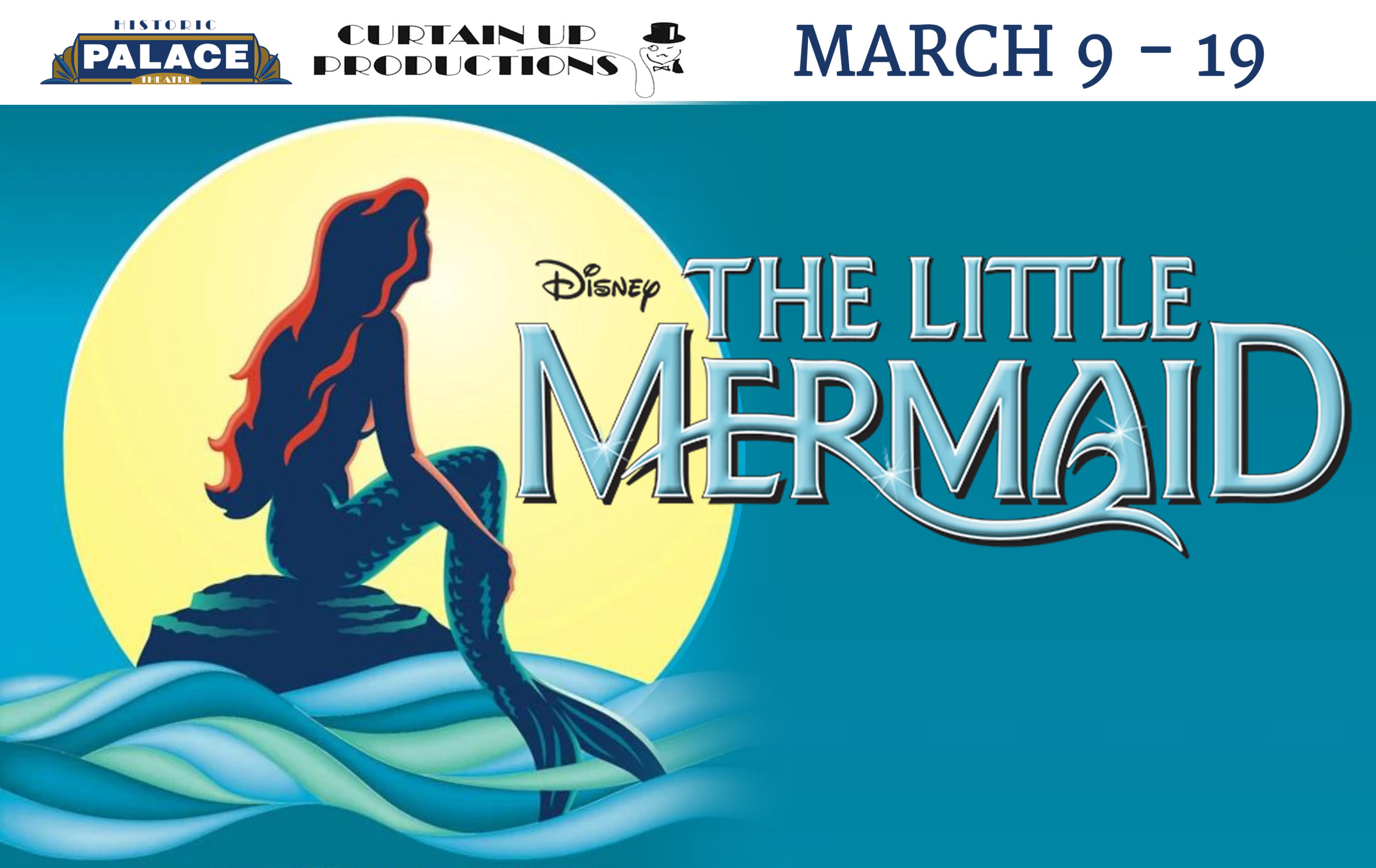 DISNEY’S THE LITTLE MERMAID Lockport Palace Theater