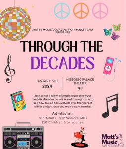 Matt's Music Vocal Performance Team - “Through the Decades"
