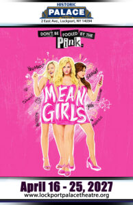 Mean Girls - Musical - Lockport Palace Theater